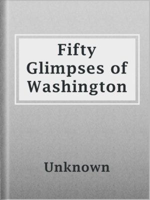 cover image of Fifty Glimpses of Washington